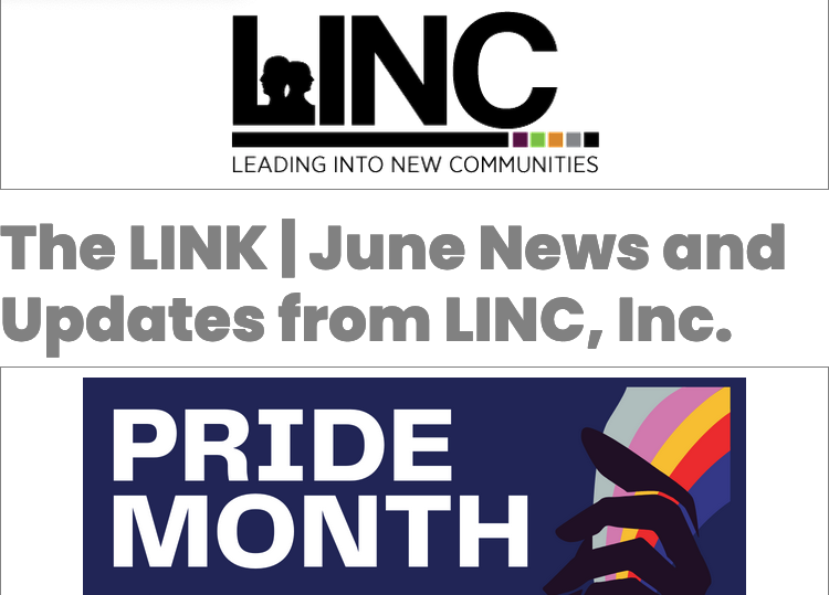 The LINK | LINC, Inc. June Newsletter
